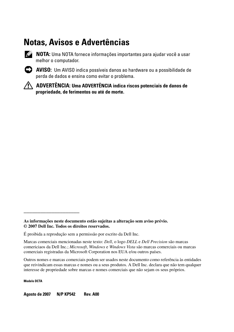 Notas, avisos e advertências | Dell Precision T3400 (Late 2007) User Manual | Page 138 / 276