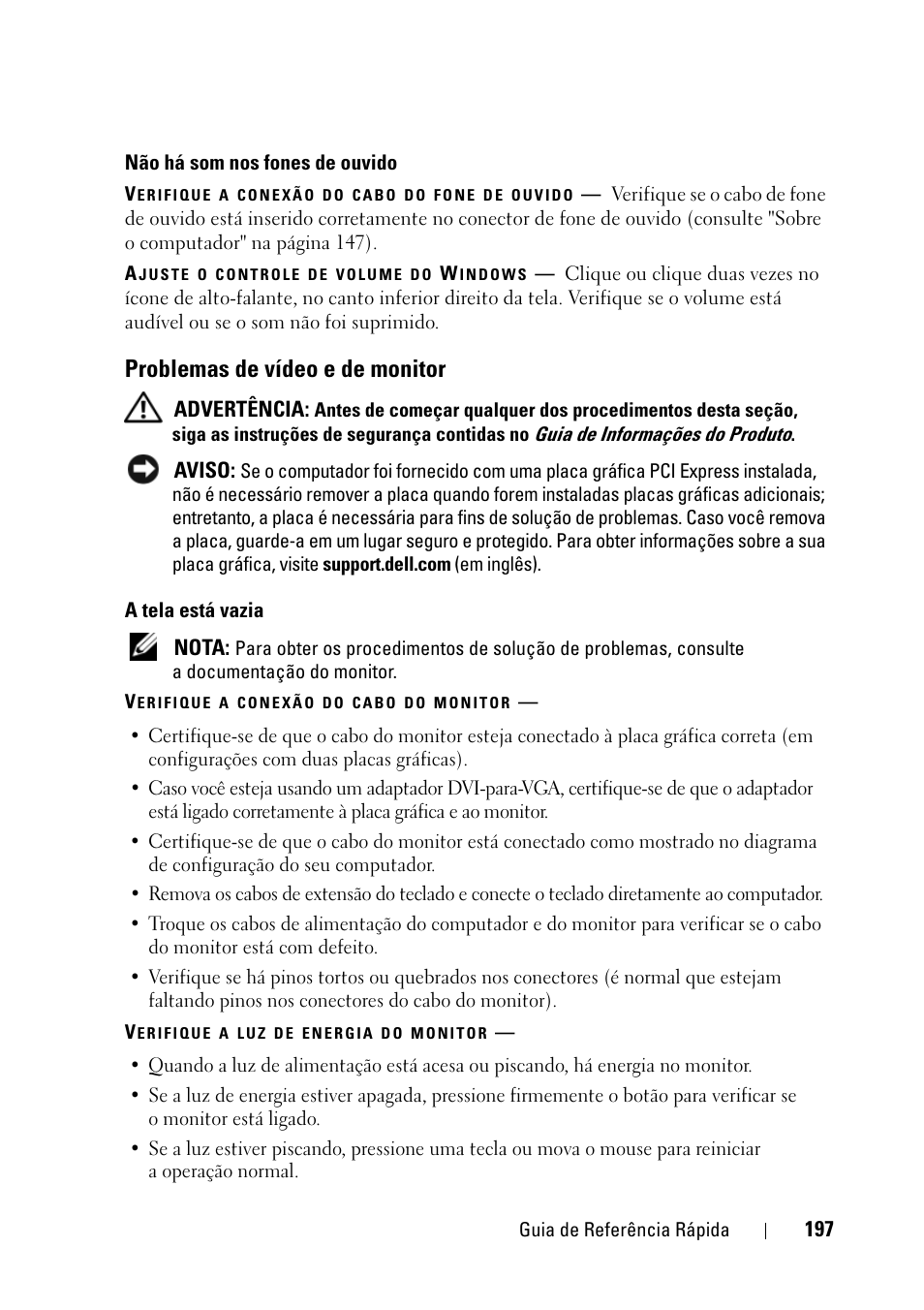 Problemas de vídeo e de monitor | Dell Precision T3400 (Late 2007) User Manual | Page 197 / 276