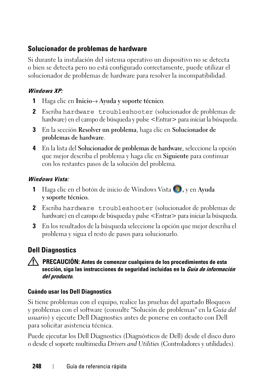 Solucionador de problemas de hardware, Dell diagnostics | Dell Precision T3400 (Late 2007) User Manual | Page 248 / 276