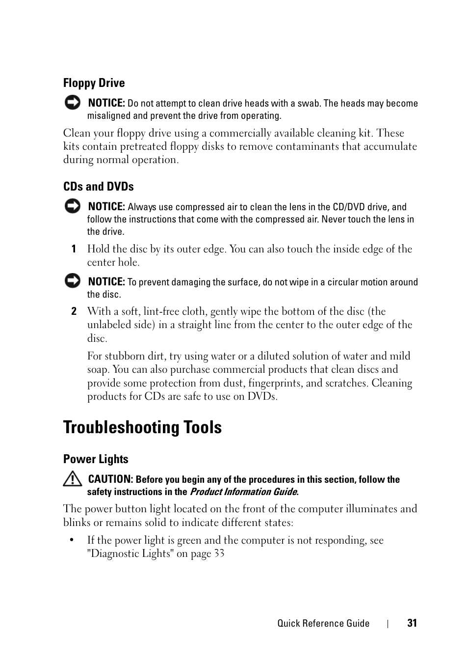 Floppy drive, Cds and dvds, Troubleshooting tools | Power lights | Dell Precision T3400 (Late 2007) User Manual | Page 31 / 276