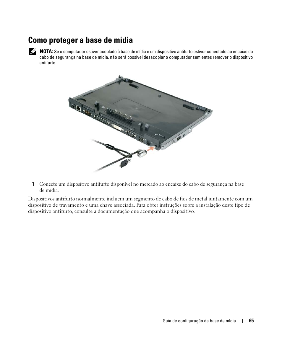 Como proteger a base de mídia | Dell Latitude D430 (Mid 2007) User Manual | Page 67 / 98