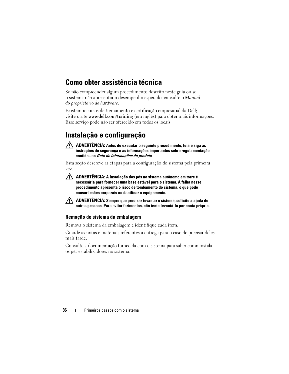 Como obter assistência técnica, Instalação e configuração, Remoção do sistema da embalagem | Dell PowerEdge T300 User Manual | Page 38 / 58