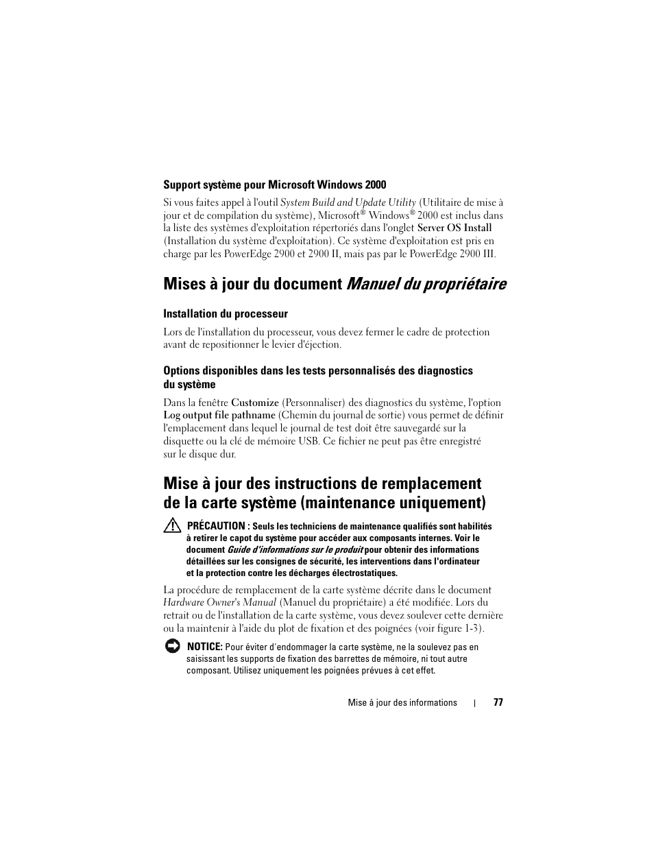 Support système pour microsoft windows 2000, Mises à jour du document manuel du propriétaire, Installation du processeur | Dell PowerEdge 2900 User Manual | Page 77 / 190