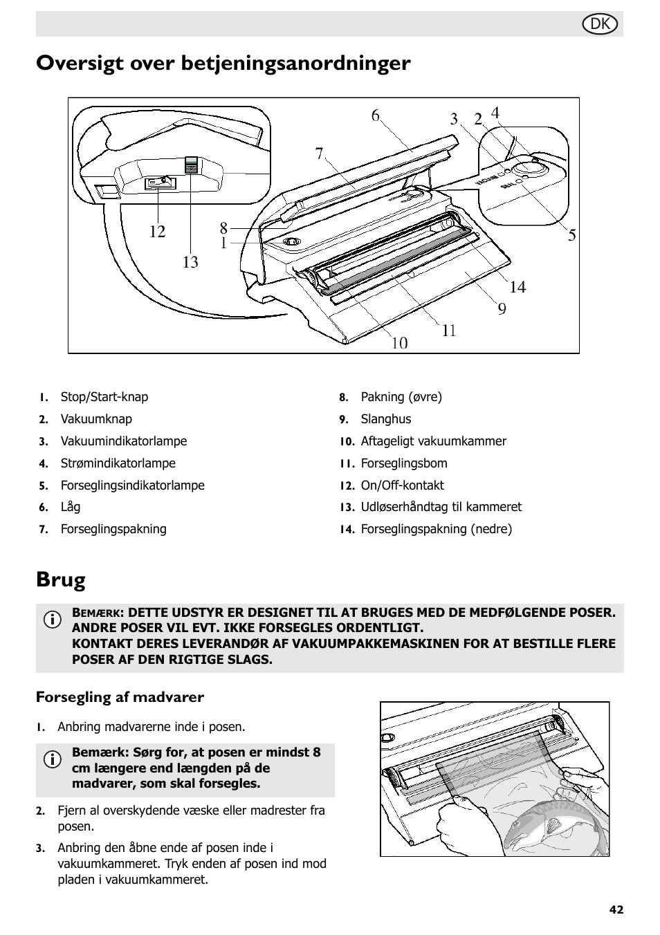 Oversigt over betjeningsanordninger brug, Forsegling af madvarer | Buffalo S097 User Manual | Page 47 / 64