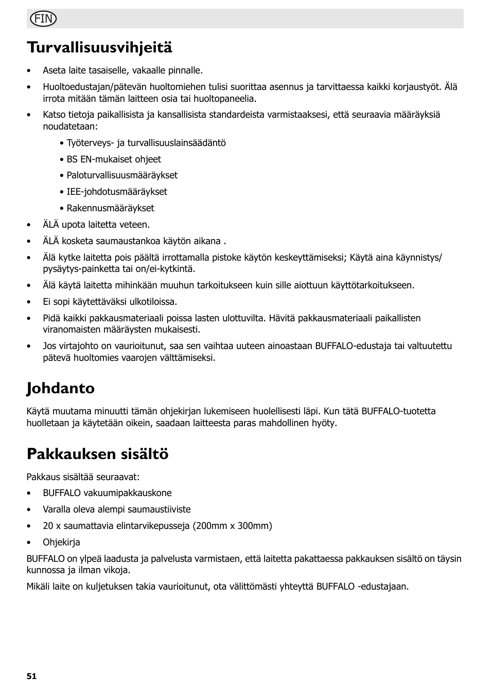 Turvallisuusvihjeitä, Johdanto, Pakkauksen sisältö | Buffalo S097 User Manual | Page 56 / 64