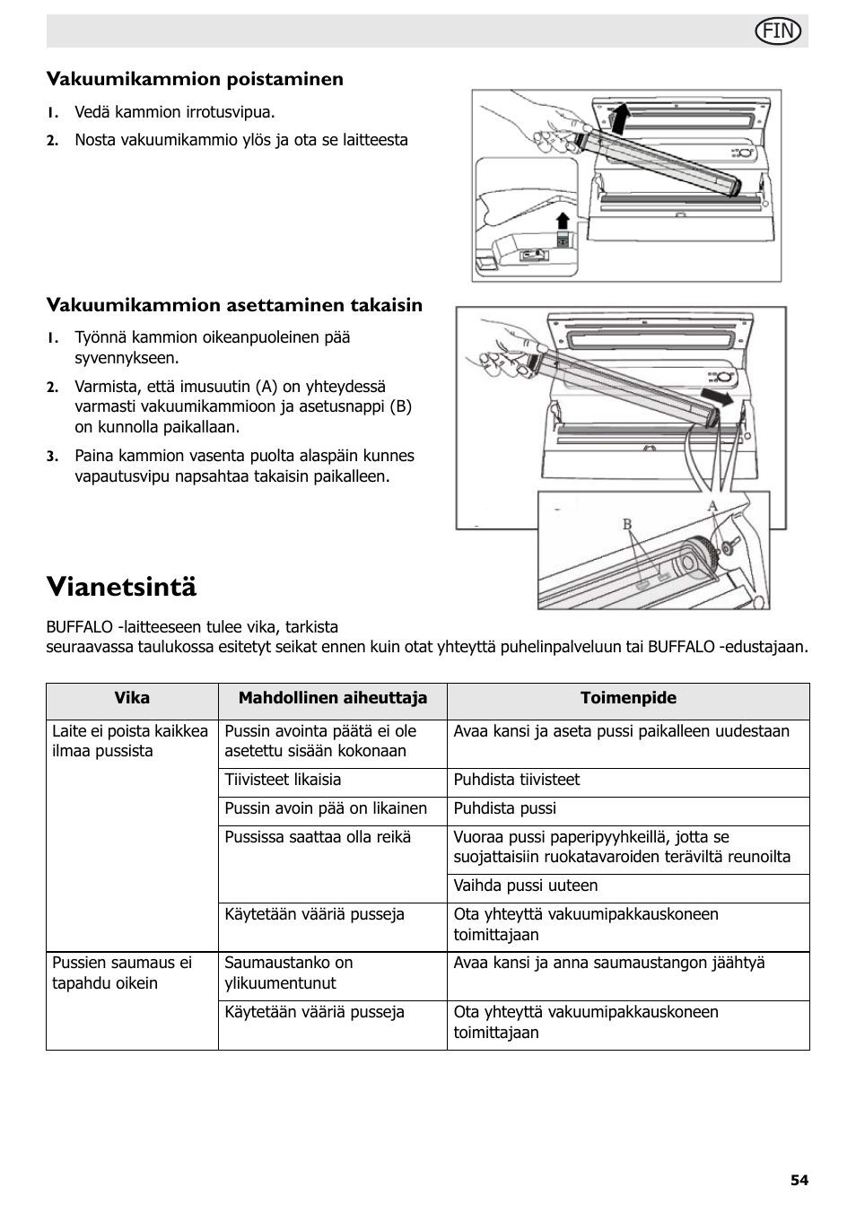 Vianetsintä, Fin vakuumikammion poistaminen, Vakuumikammion asettaminen takaisin | Buffalo S097 User Manual | Page 59 / 64