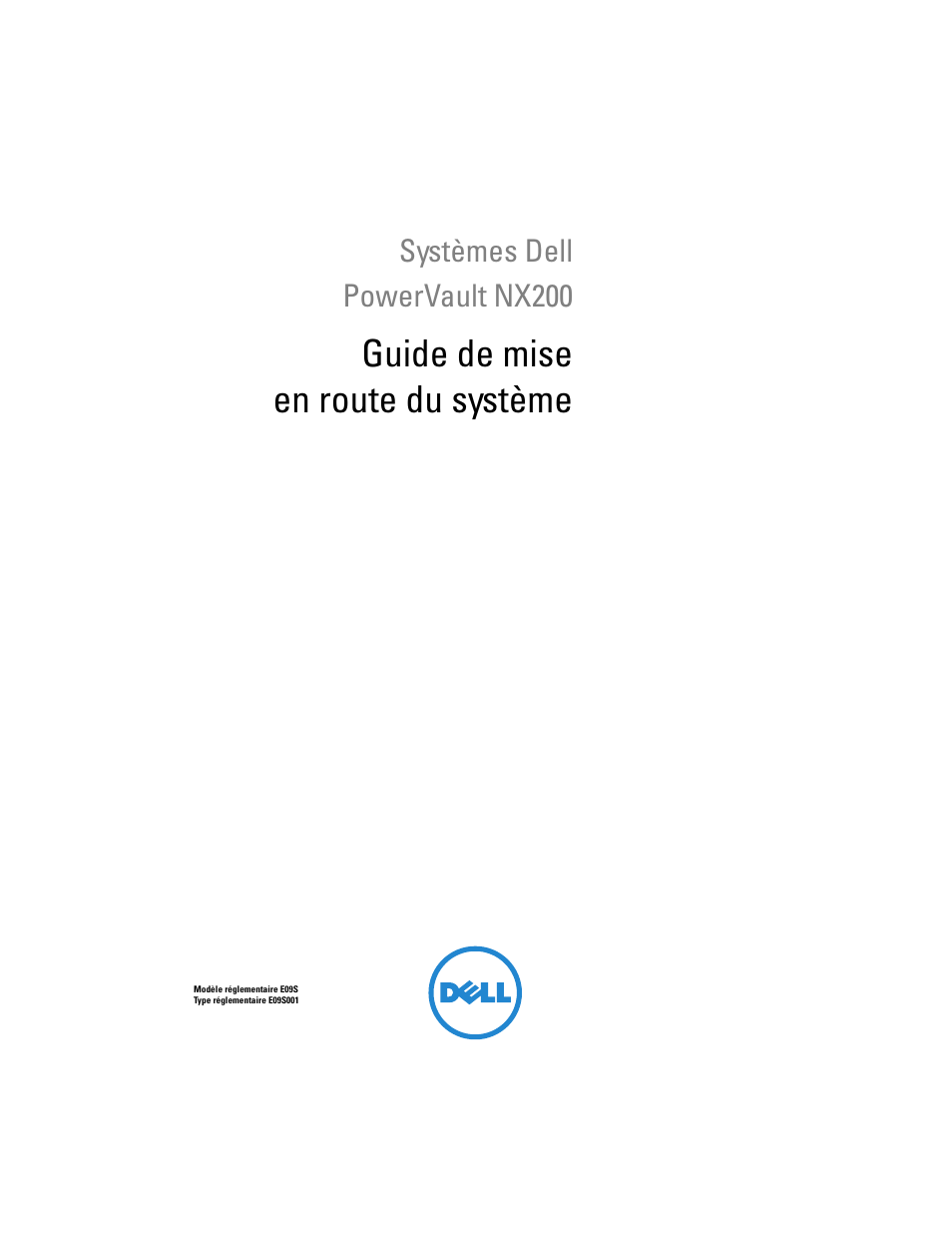 Systèmes dell powervault nx200, Guide de mise en route du système | Dell PowerVault NX200 User Manual | Page 13 / 46