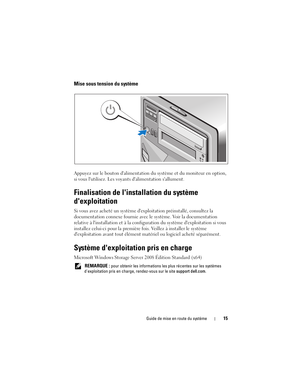 Mise sous tension du système, Système d'exploitation pris en charge | Dell PowerVault NX200 User Manual | Page 17 / 46