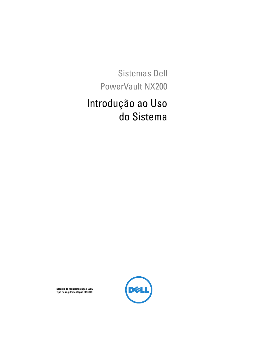 Sistemas dell powervault nx200, Introdução ao uso do sistema | Dell PowerVault NX200 User Manual | Page 23 / 46