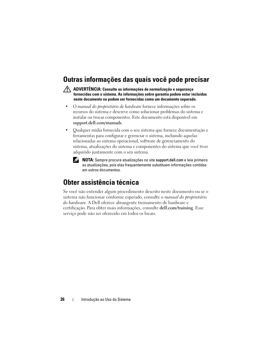 Outras informações das quais você pode precisar, Obter assistência técnica | Dell PowerVault NX200 User Manual | Page 28 / 46