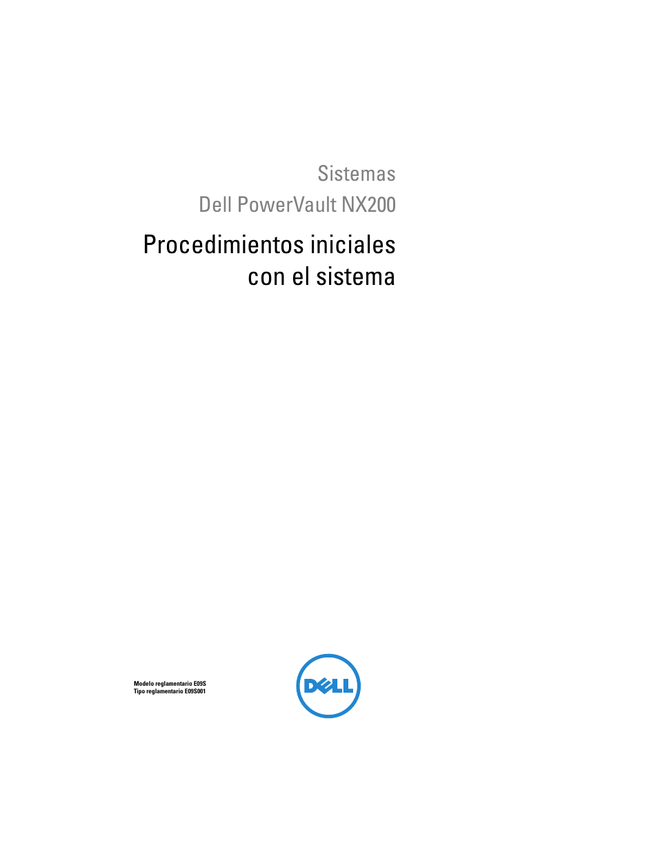 Sistemas dell powervault nx200, Procedimientos iniciales con el sistema | Dell PowerVault NX200 User Manual | Page 33 / 46