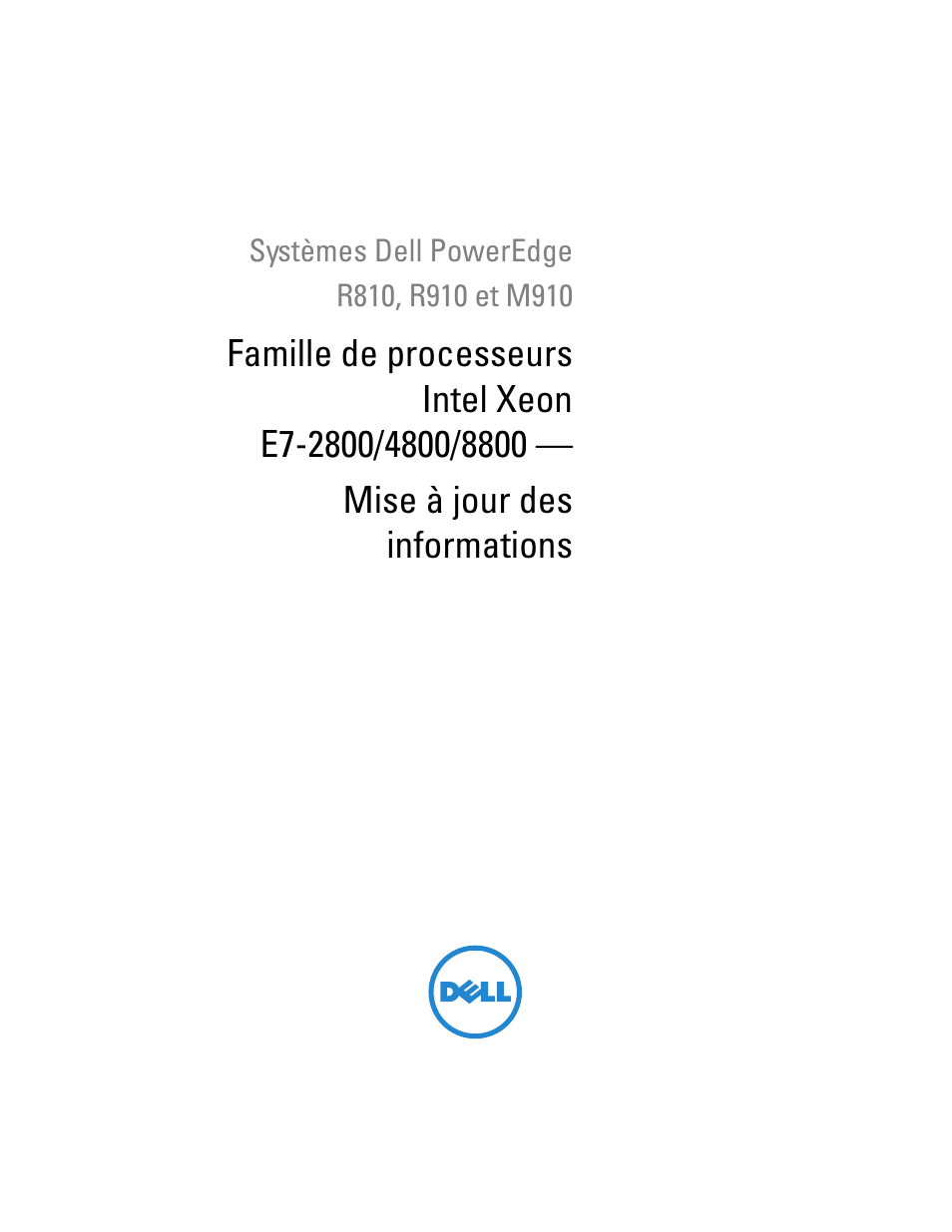 Mise à jour des informations | Dell PowerEdge R810 User Manual | Page 23 / 92