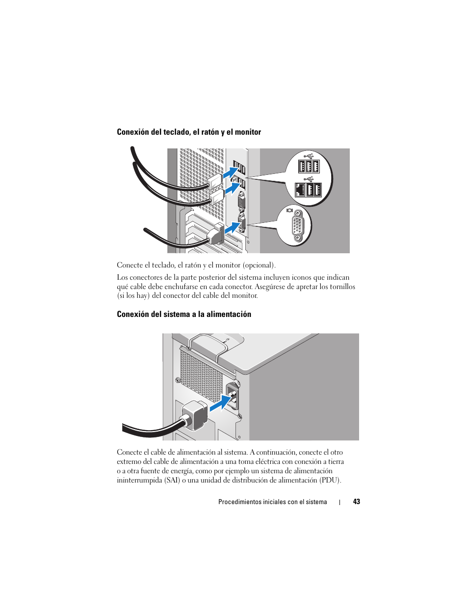Conexión del teclado, el ratón y el monitor, Conexión del sistema a la alimentación | Dell PowerEdge T100 User Manual | Page 45 / 50