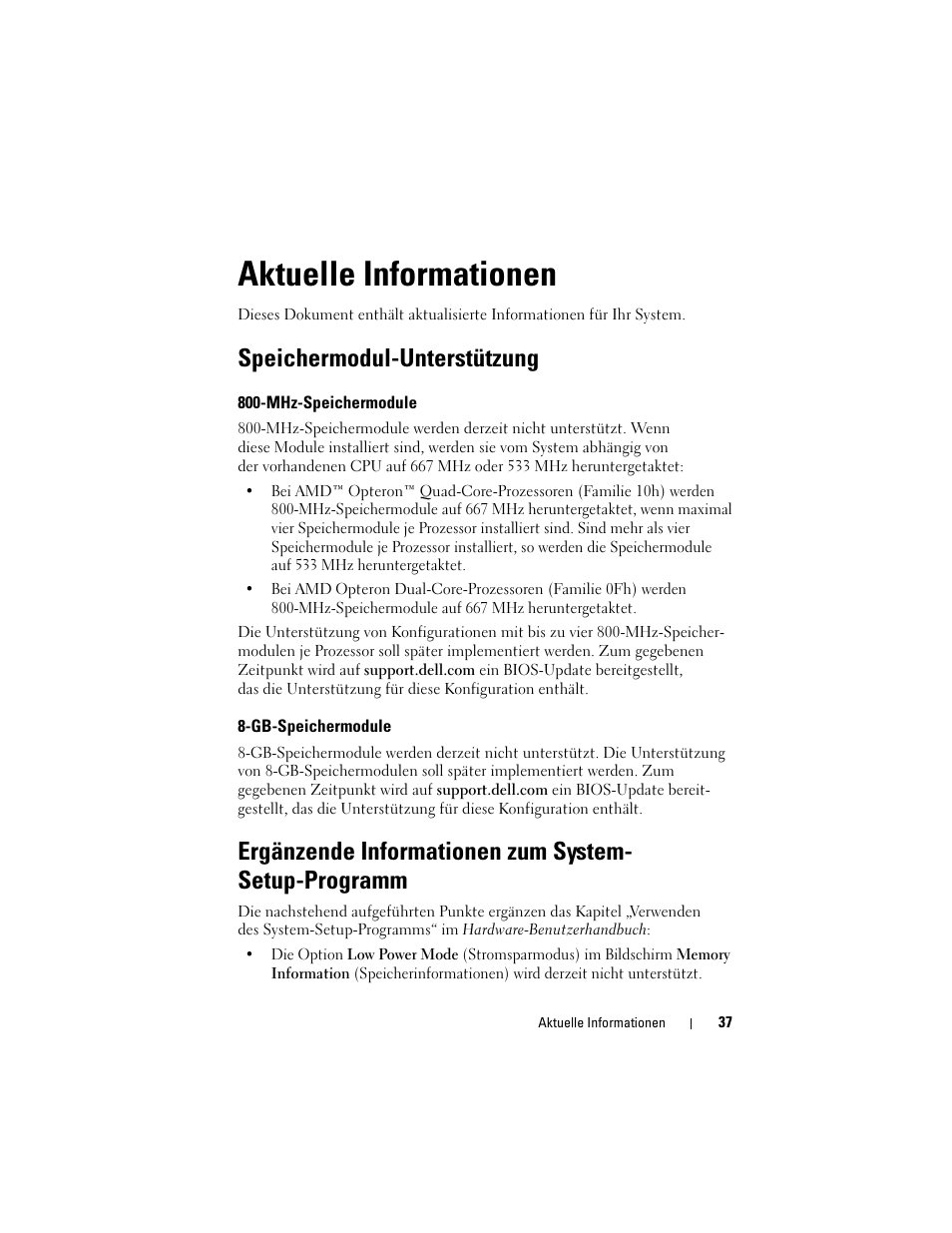 Aktuelle informationen, Speichermodul-unterstützung, Mhz-speichermodule | Gb-speichermodule, Ergänzende informationen zum system-setup-programm | Dell PowerEdge R905 User Manual | Page 39 / 80
