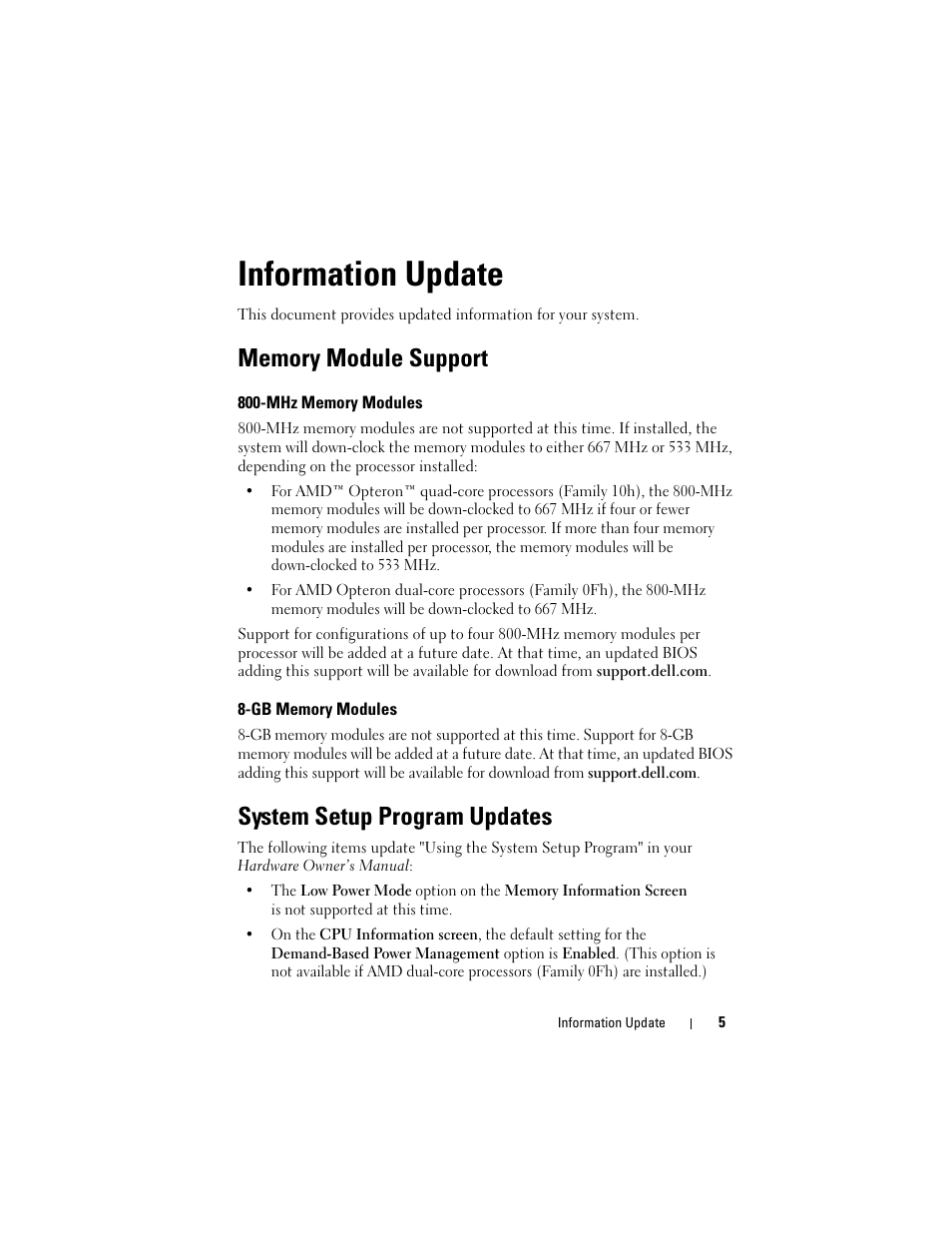 Information update, Memory module support, Mhz memory modules | Gb memory modules, System setup program updates | Dell PowerEdge R905 User Manual | Page 7 / 80