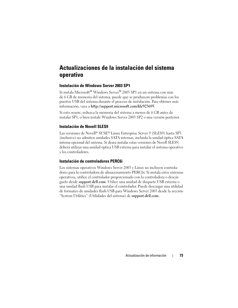 Instalación de windows server 2003 sp1, Instalación de novell sles9, Instalación de controladores perc6i | Dell PowerEdge R905 User Manual | Page 75 / 80