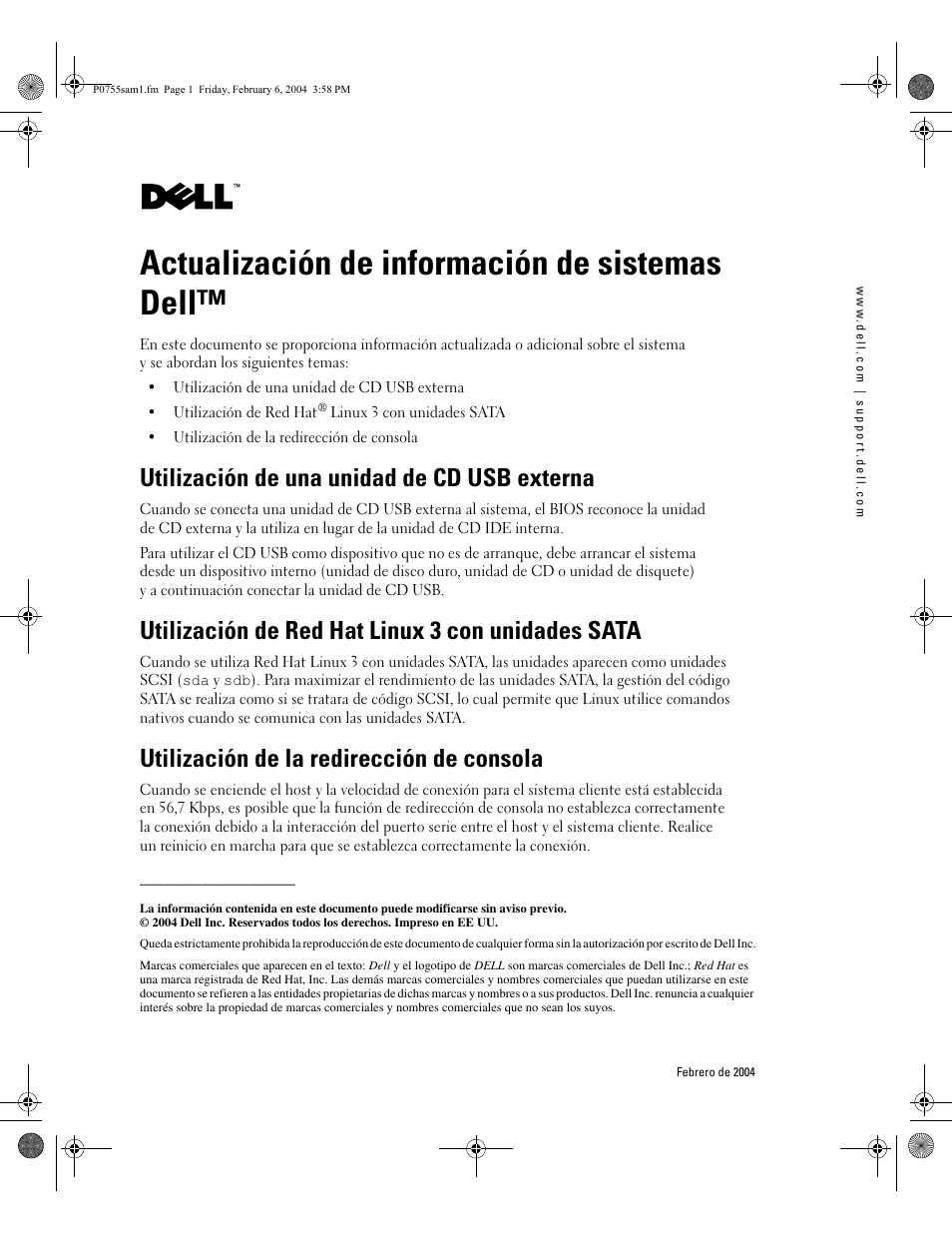 Actualización de información de sistemas dell, Utilización de una unidad de cd usb externa, Utilización de red hat linux 3 con unidades sata | Utilización de la redirección de consola | Dell PowerEdge 750 User Manual | Page 13 / 14