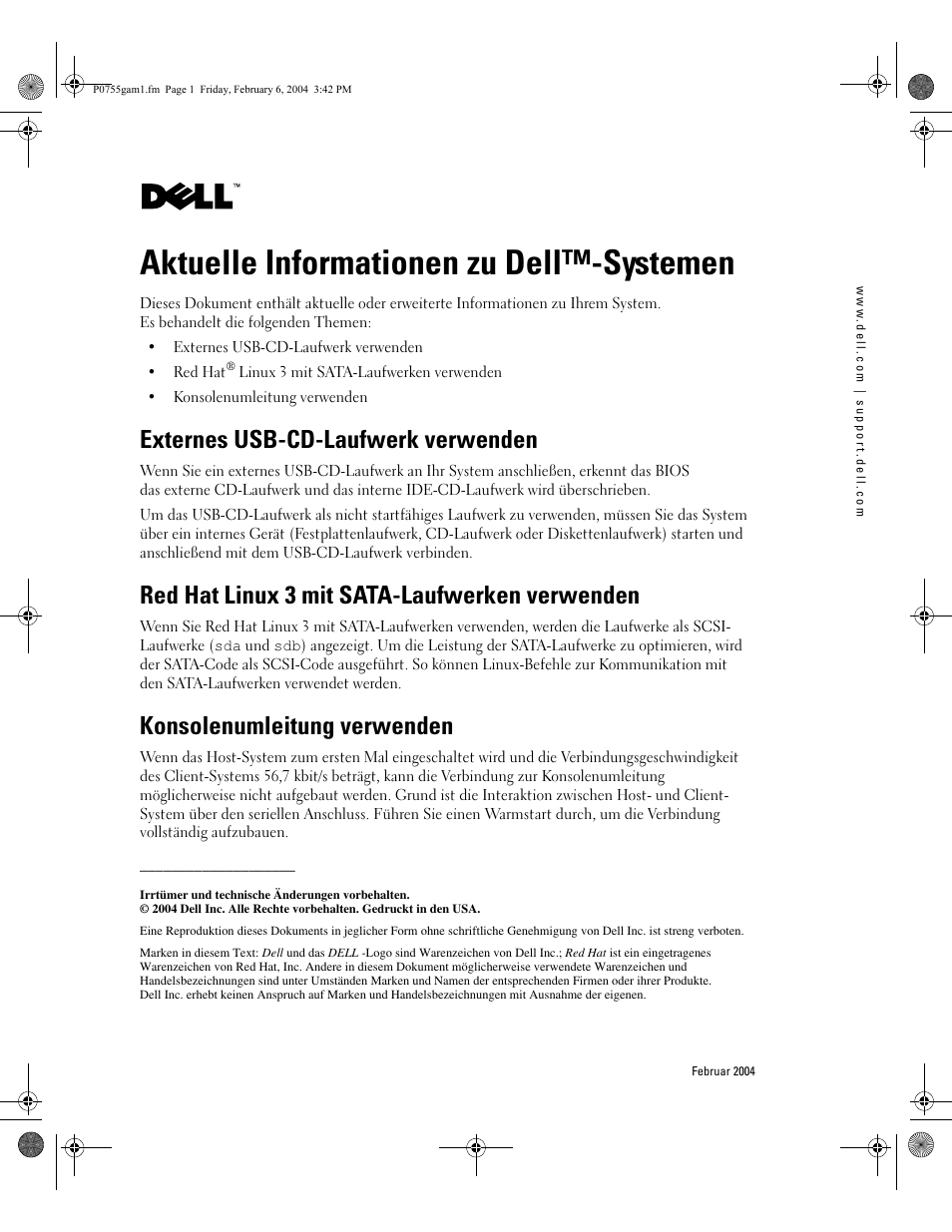 Aktuelle informationen zu dell™-systemen, Externes usb-cd-laufwerk verwenden, Red hat linux 3 mit sata-laufwerken verwenden | Konsolenumleitung verwenden | Dell PowerEdge 750 User Manual | Page 7 / 14