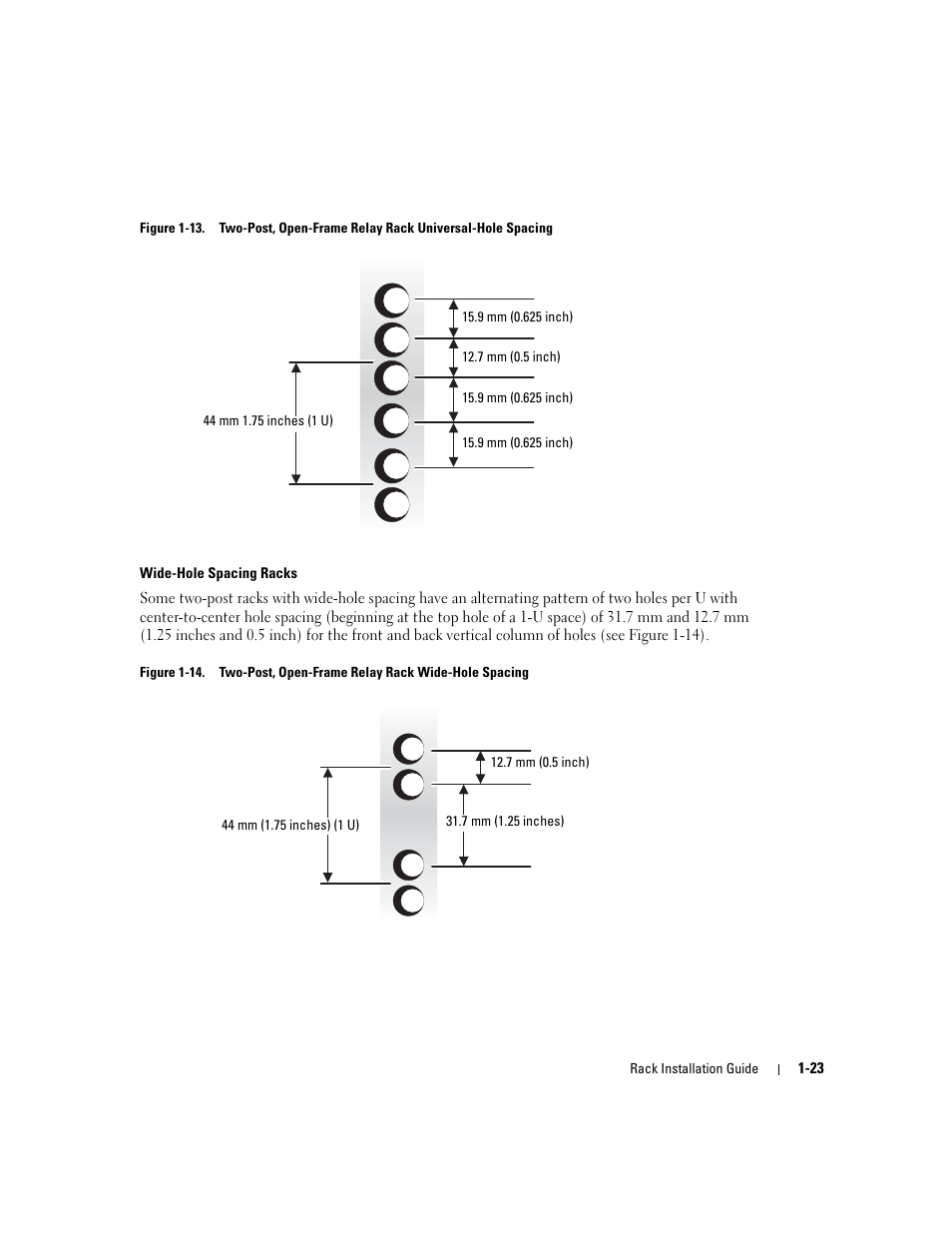 Figure 1-13, Figure 1-14, Two-post, open-frame relay rack wide-hole spacing | Dell PowerEdge 2800 User Manual | Page 25 / 162