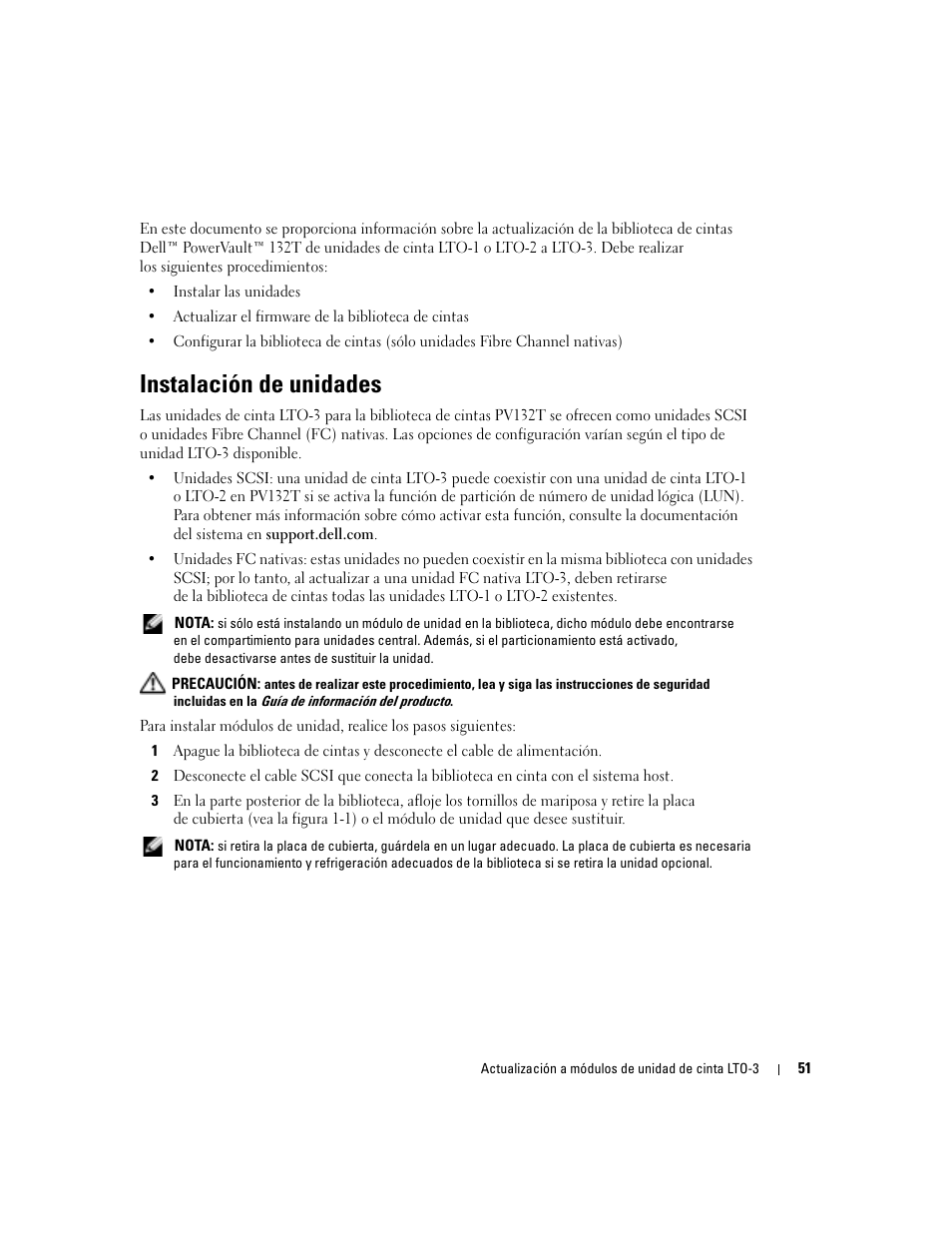 Instalación de unidades | Dell PowerVault 132T LTO/SDLT (Tape Library) User Manual | Page 53 / 58