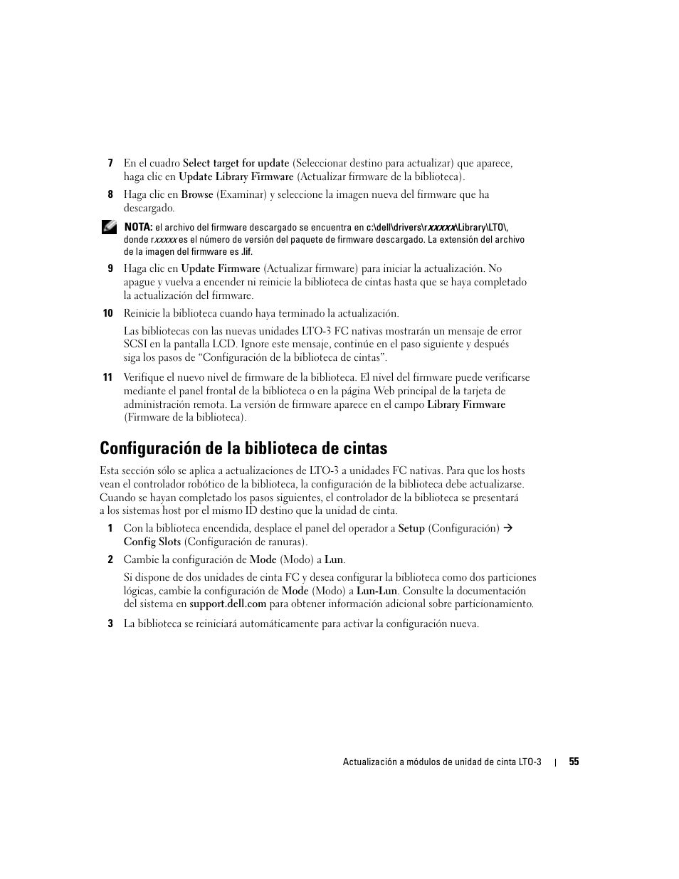 Configuración de la biblioteca de cintas | Dell PowerVault 132T LTO/SDLT (Tape Library) User Manual | Page 57 / 58
