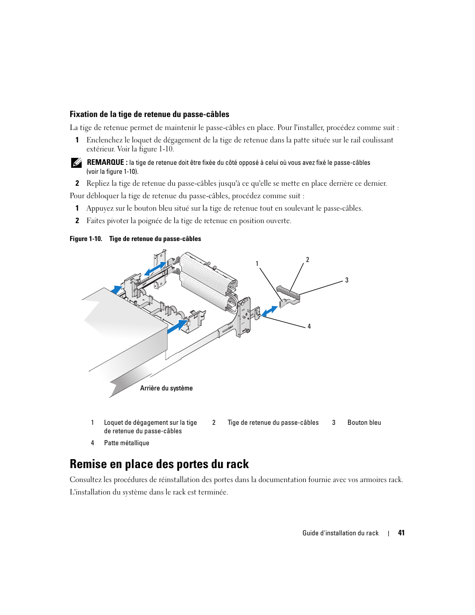 Fixation de la tige de retenue du passe-câbles, Remise en place des portes du rack | Dell PowerEdge 2900 User Manual | Page 43 / 110