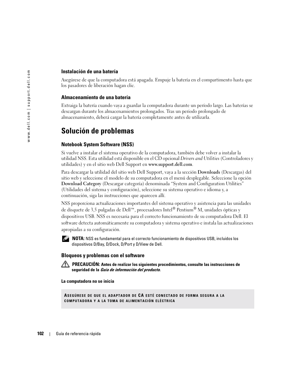 Instalación de una batería, Almacenamiento de una batería, Solución de problemas | Notebook system software (nss), Bloqueos y problemas con el software | Dell Latitude D410 User Manual | Page 102 / 110