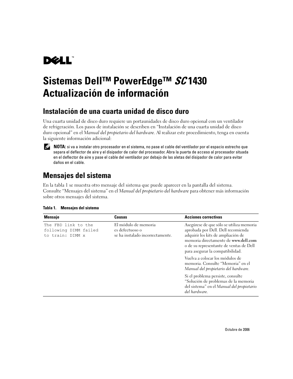 Instalación de una cuarta unidad de disco duro, Mensajes del sistema | Dell PowerEdge SC1430 User Manual | Page 19 / 21