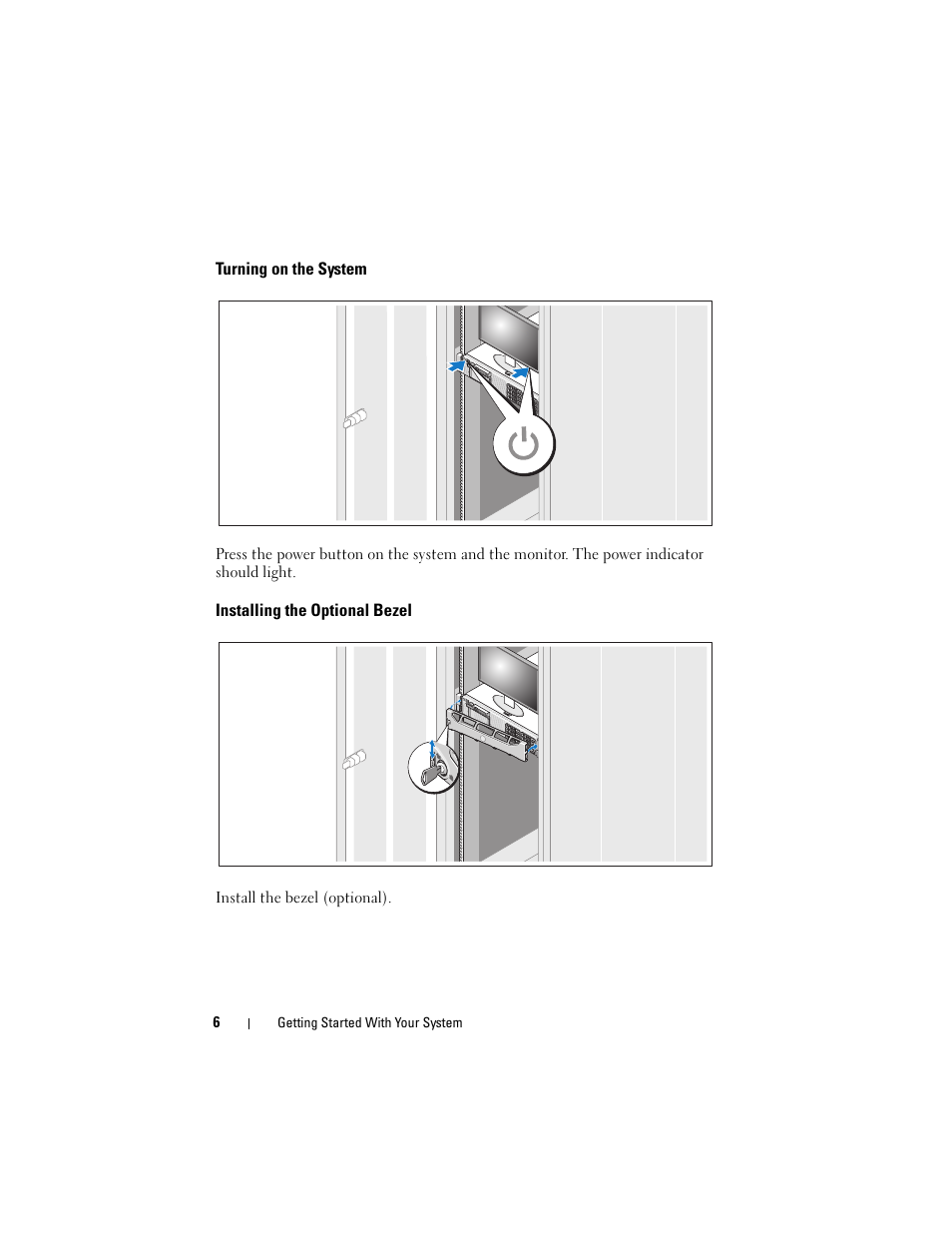 Turning on the system, Installing the optional bezel | Dell PowerVault DL2100 User Manual | Page 8 / 56