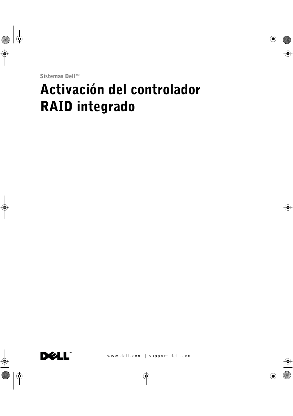 Activación del controlador raid integrado | Dell PowerEdge 2650 User Manual | Page 37 / 42