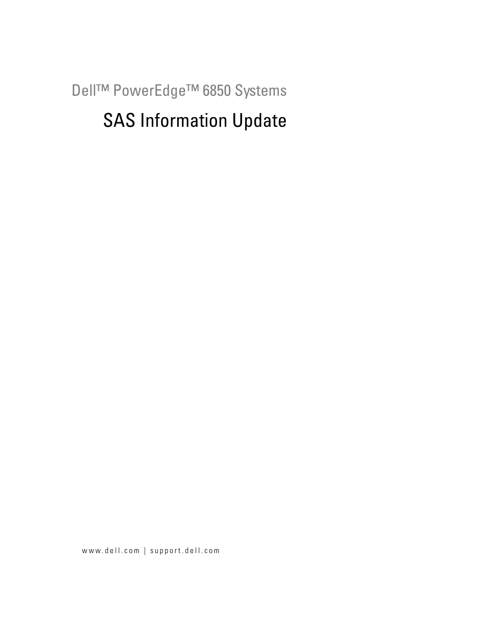 Sas information update | Dell PowerEdge 6850 User Manual | Page 3 / 178
