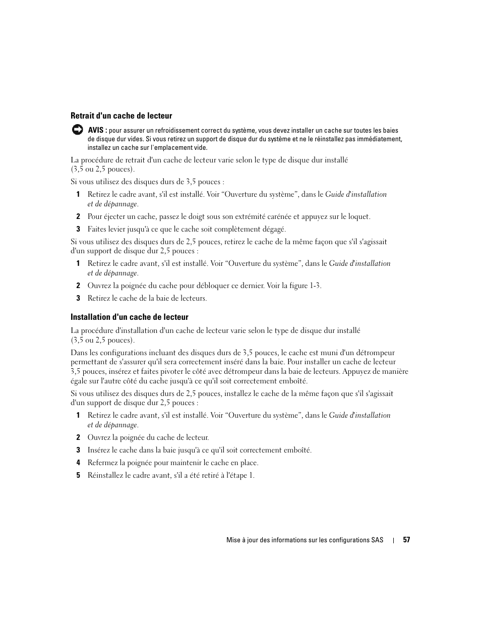 Retrait d'un cache de lecteur, Installation d'un cache de lecteur | Dell PowerEdge 6850 User Manual | Page 59 / 178