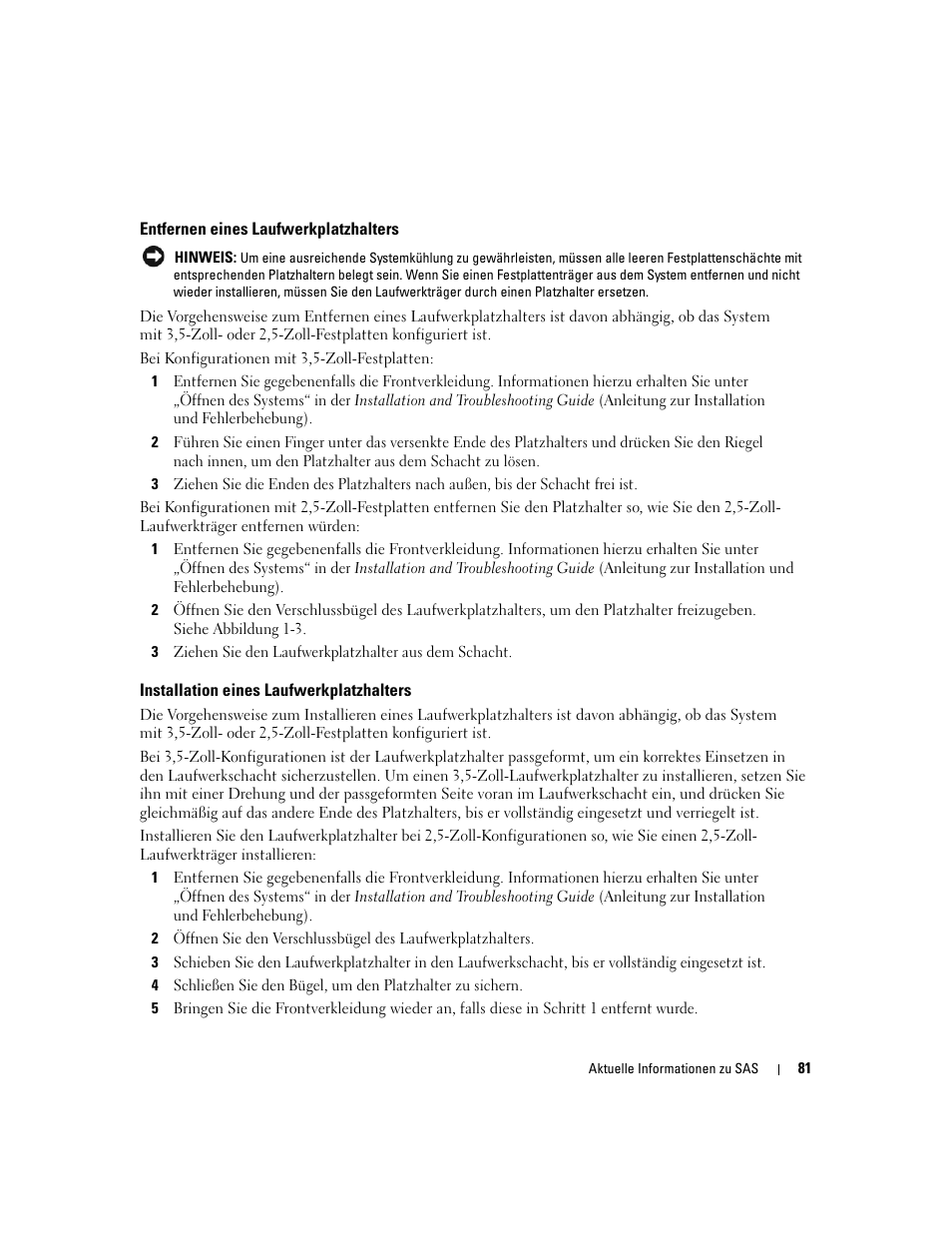 Entfernen eines laufwerkplatzhalters, Installation eines laufwerkplatzhalters | Dell PowerEdge 6850 User Manual | Page 83 / 178