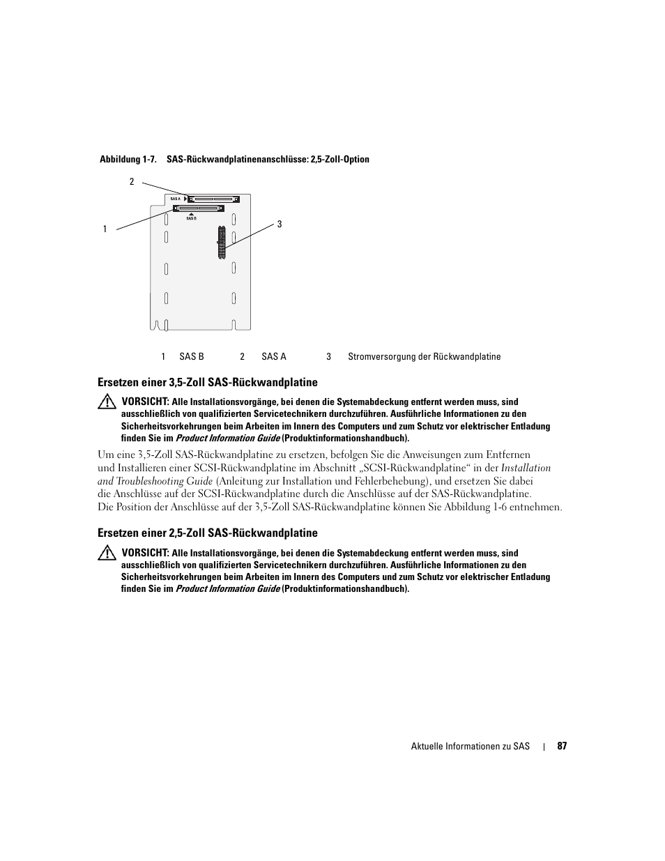 Ersetzen einer 3,5-zoll sas-rückwandplatine, Ersetzen einer 2,5-zoll sas-rückwandplatine | Dell PowerEdge 6850 User Manual | Page 89 / 178