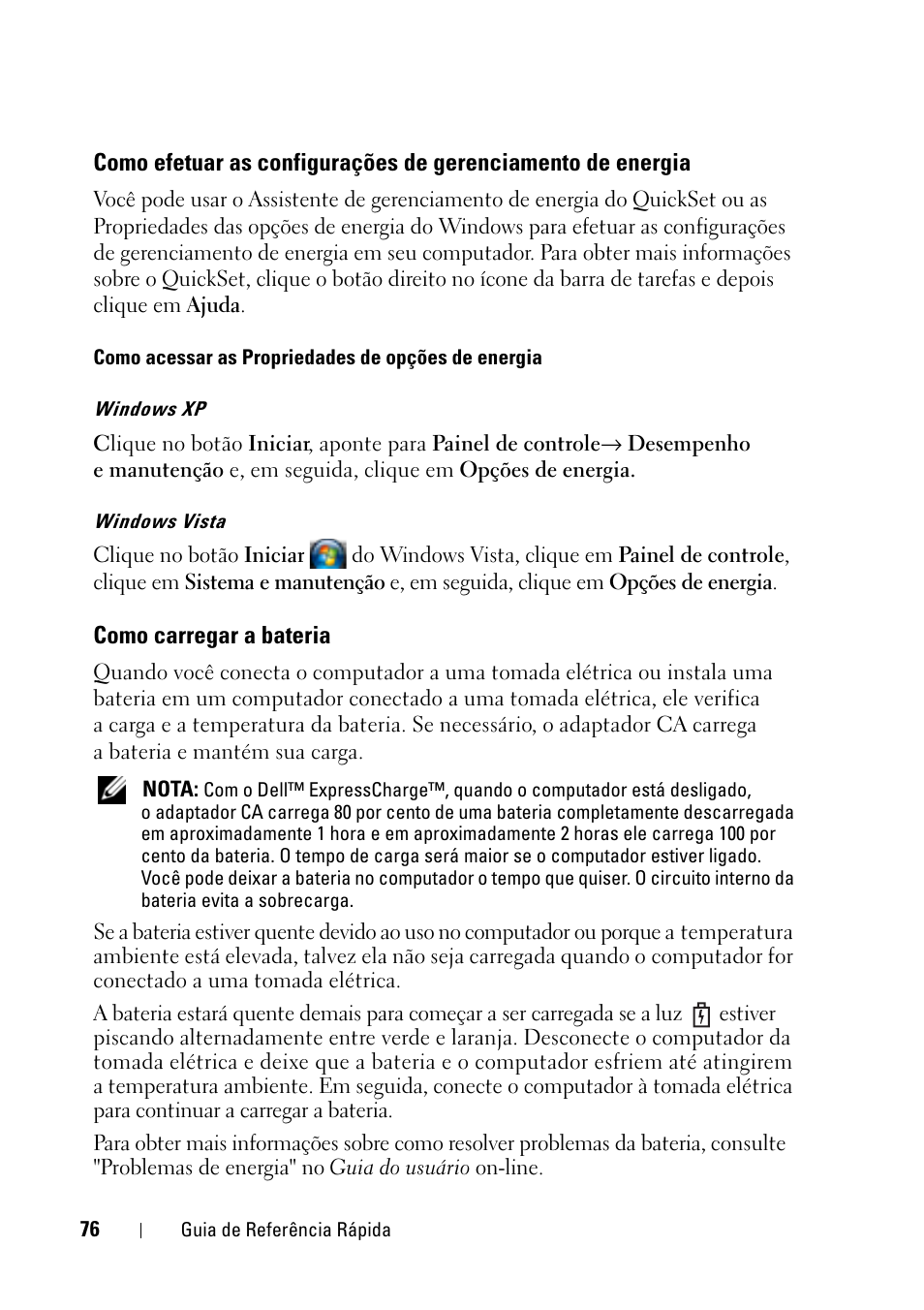 Como carregar a bateria, Como efetuar as configurações de, Gerenciamento de energia | Dell Latitude D430 (Mid 2007) User Manual | Page 76 / 116