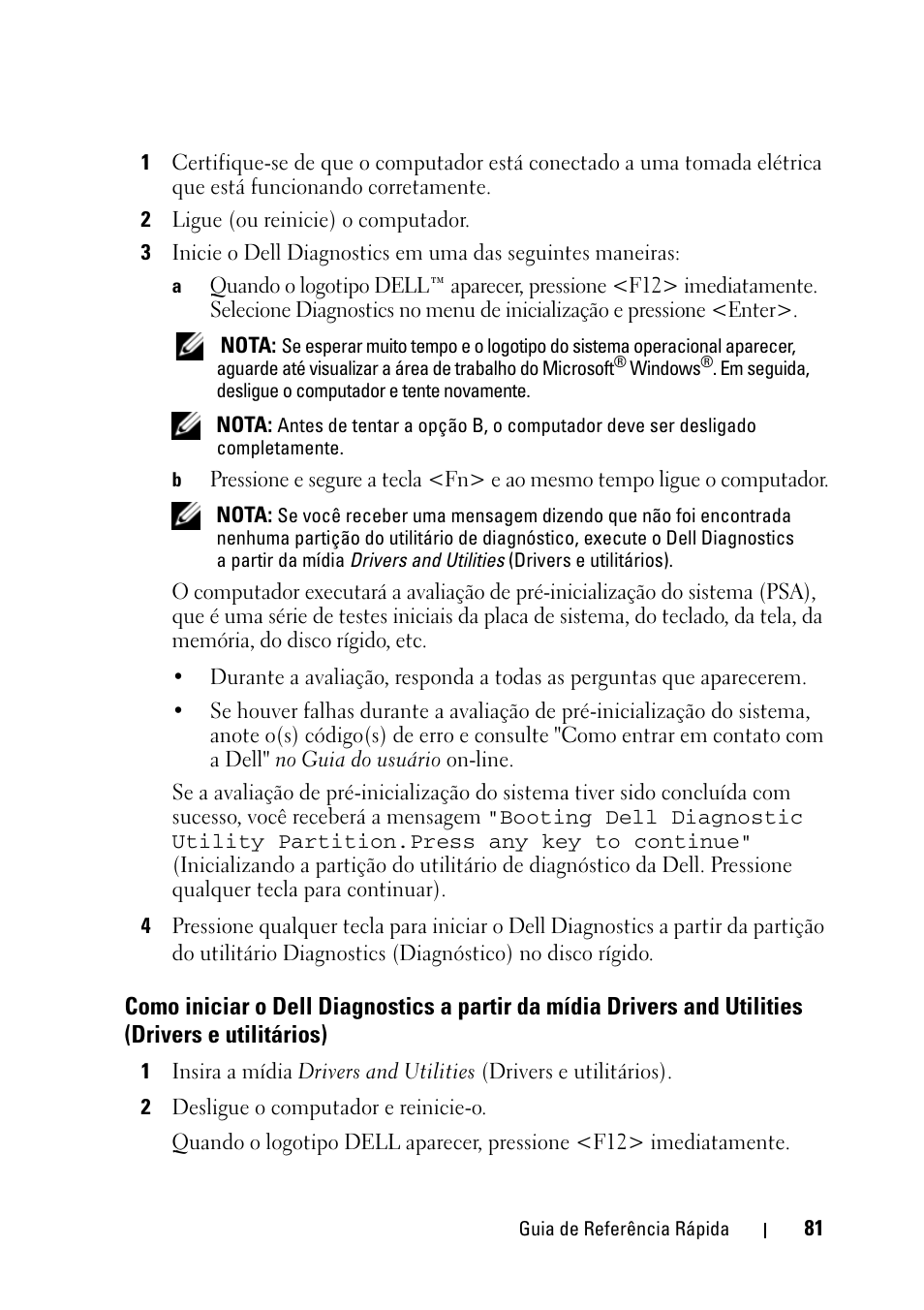 Como iniciar o dell diagnostics a partir da | Dell Latitude D430 (Mid 2007) User Manual | Page 81 / 116
