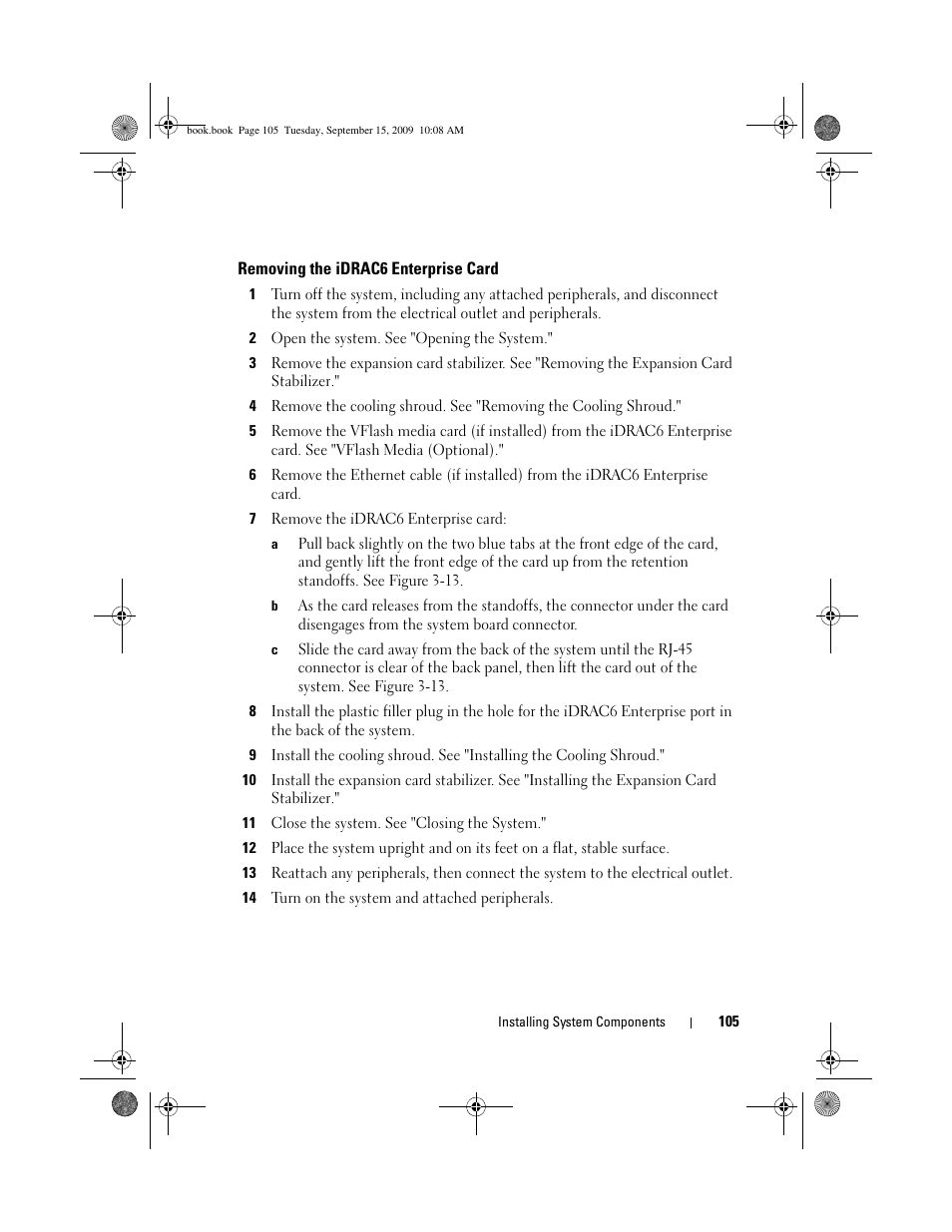 Removing the idrac6 enterprise card | Dell PowerEdge T610 User Manual | Page 105 / 206