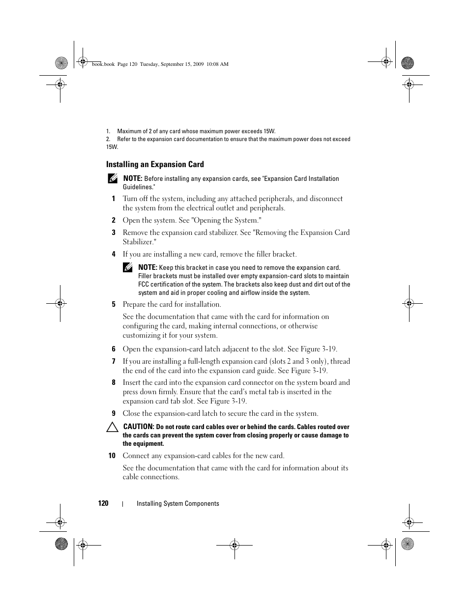 Installing an expansion card, Ee "installing an expansion card | Dell PowerEdge T610 User Manual | Page 120 / 206