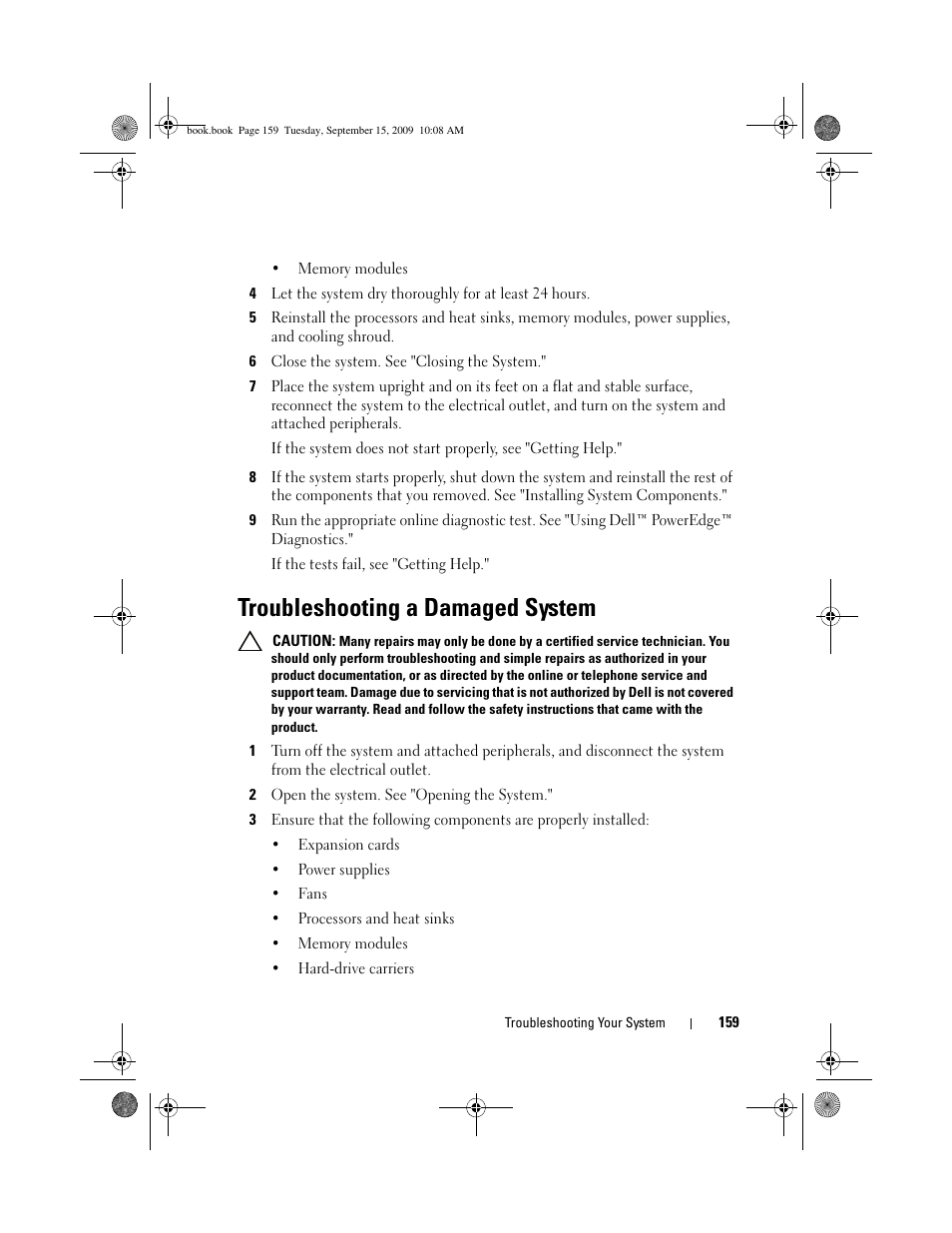 Troubleshooting a damaged system | Dell PowerEdge T610 User Manual | Page 159 / 206