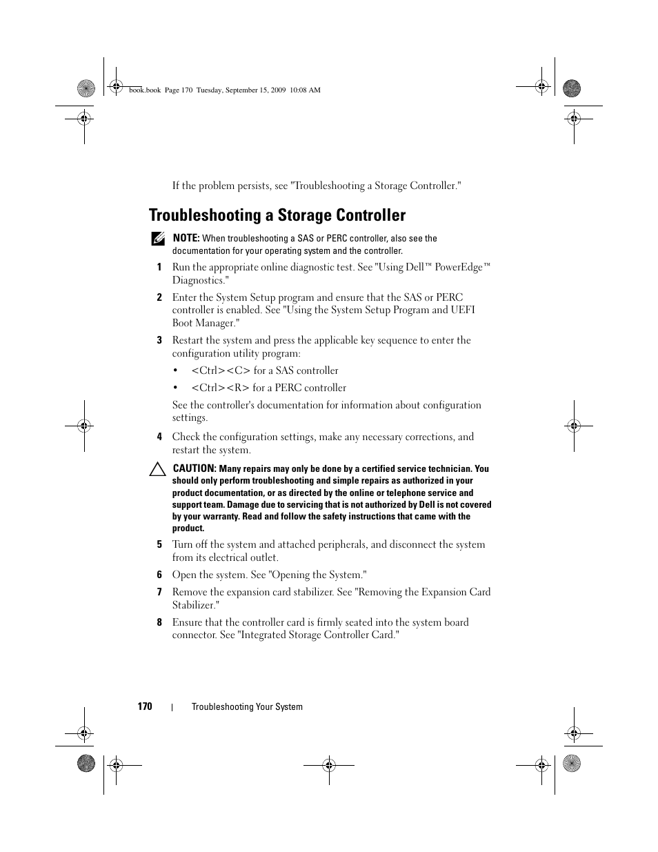Troubleshooting a storage controller | Dell PowerEdge T610 User Manual | Page 170 / 206