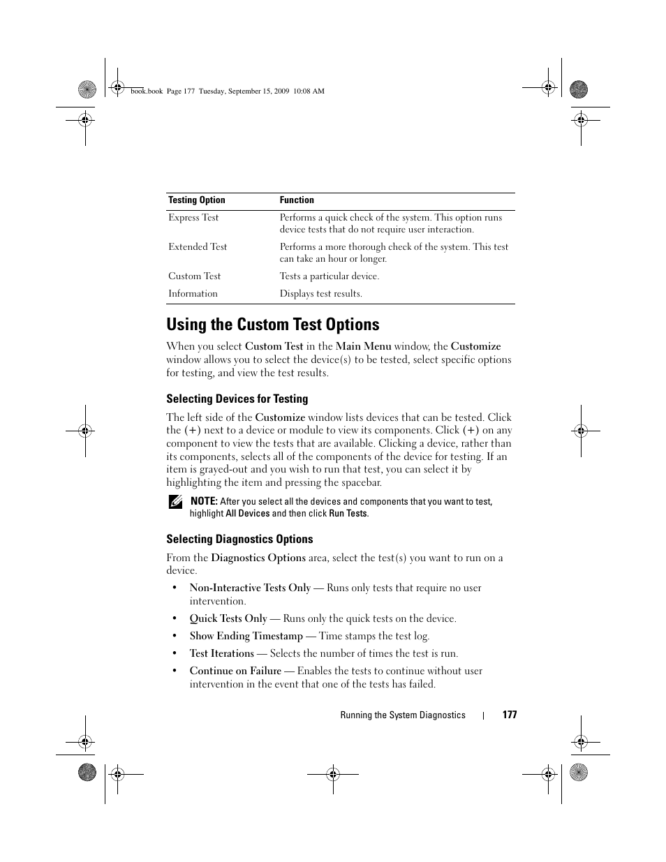 Using the custom test options, Selecting devices for testing, Selecting diagnostics options | Dell PowerEdge T610 User Manual | Page 177 / 206