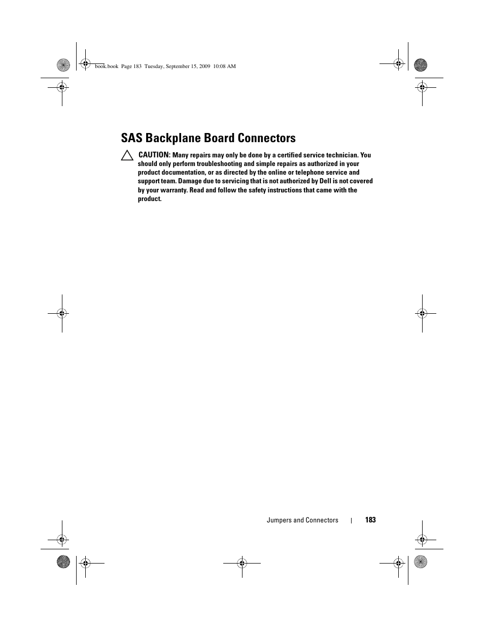 Sas backplane board connectors | Dell PowerEdge T610 User Manual | Page 183 / 206