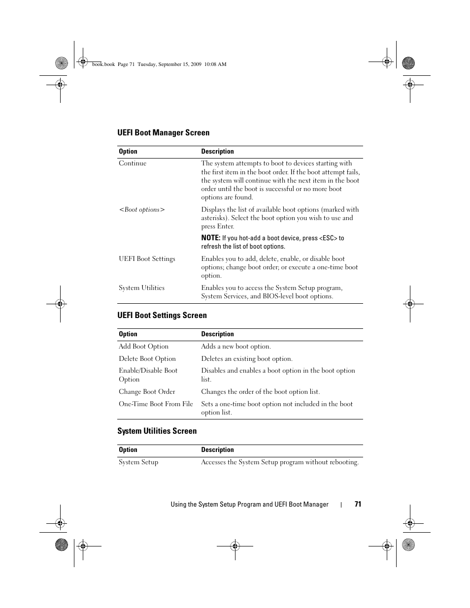 Uefi boot manager screen, Uefi boot settings screen, System utilities screen | Dell PowerEdge T610 User Manual | Page 71 / 206