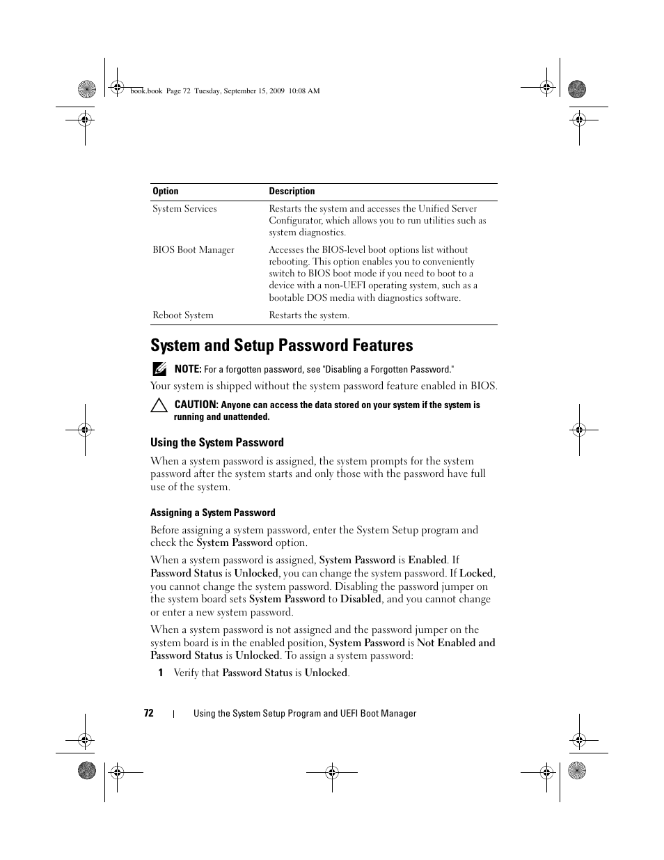System and setup password features, Using the system password | Dell PowerEdge T610 User Manual | Page 72 / 206