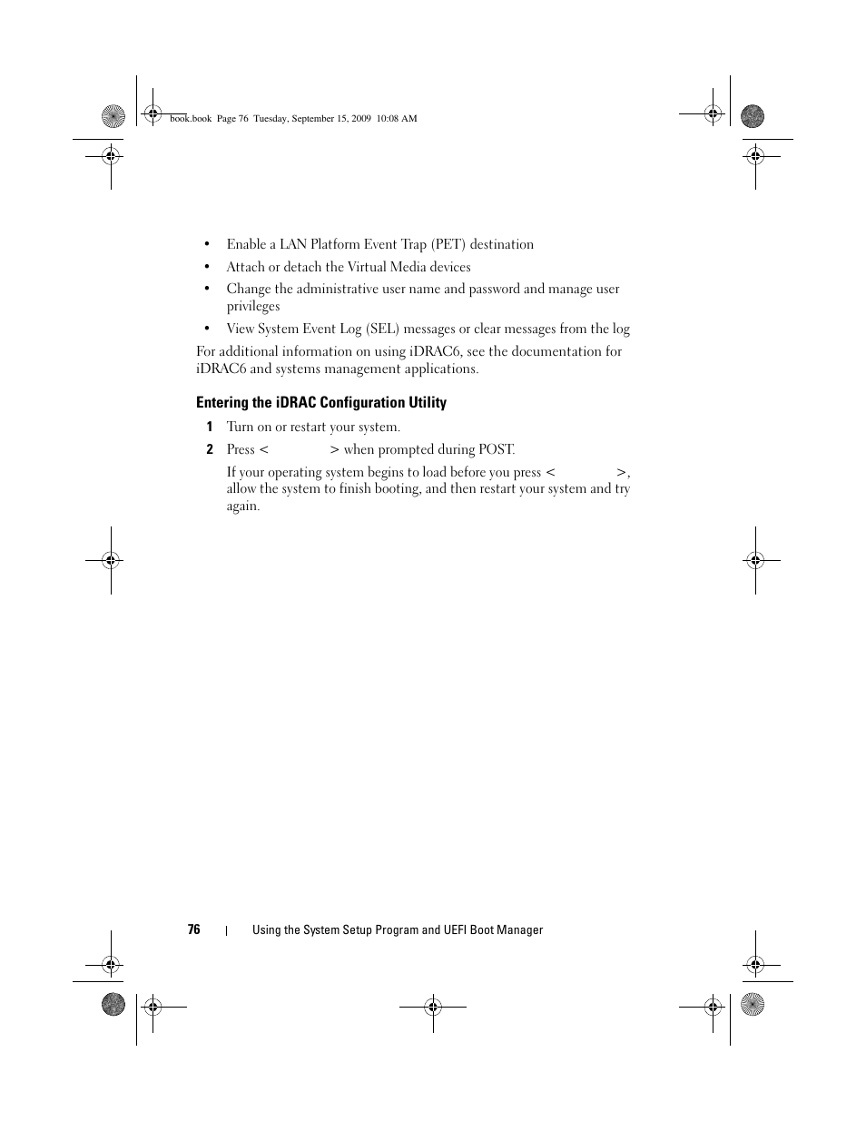Entering the idrac configuration utility | Dell PowerEdge T610 User Manual | Page 76 / 206