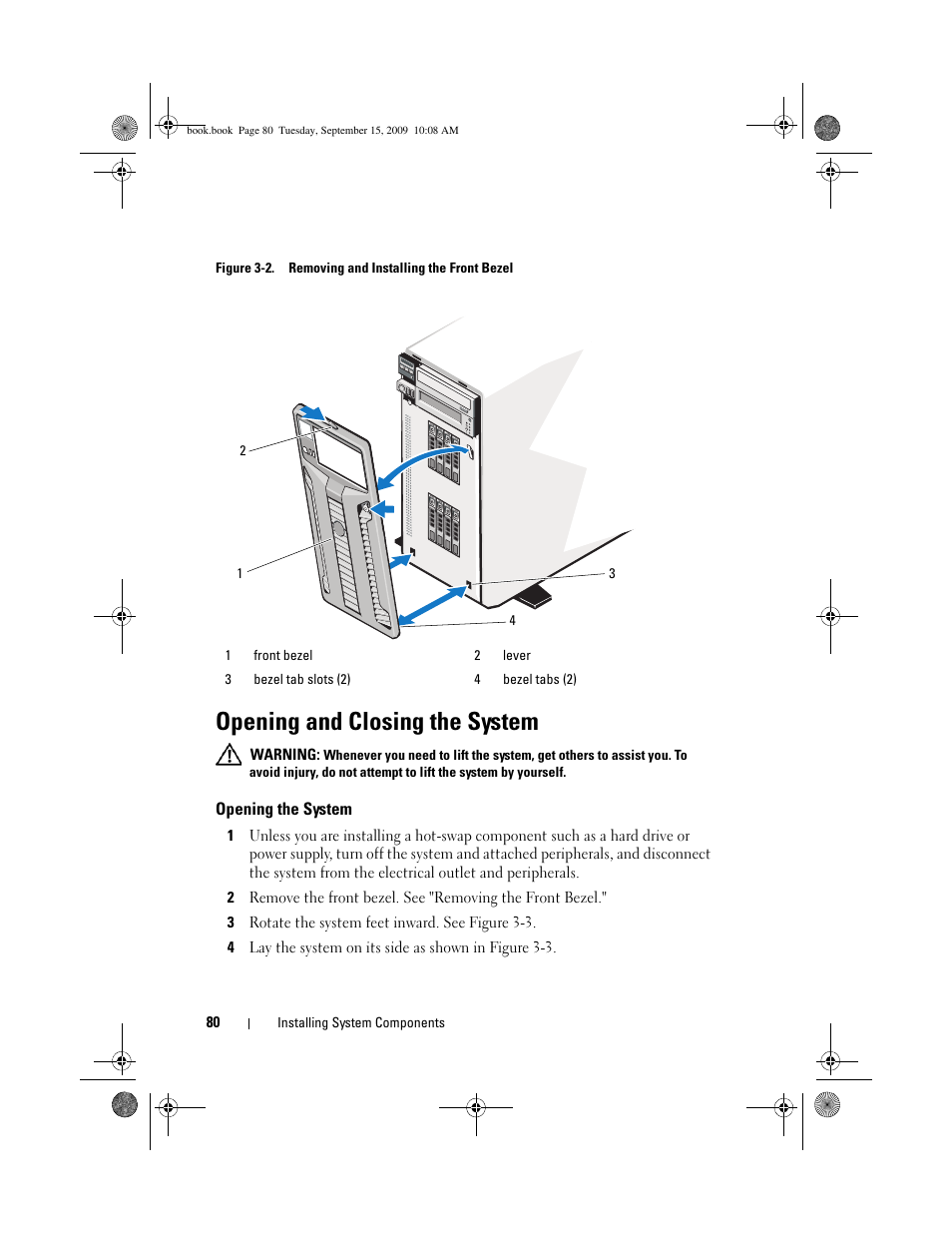 Opening and closing the system, Opening the system | Dell PowerEdge T610 User Manual | Page 80 / 206