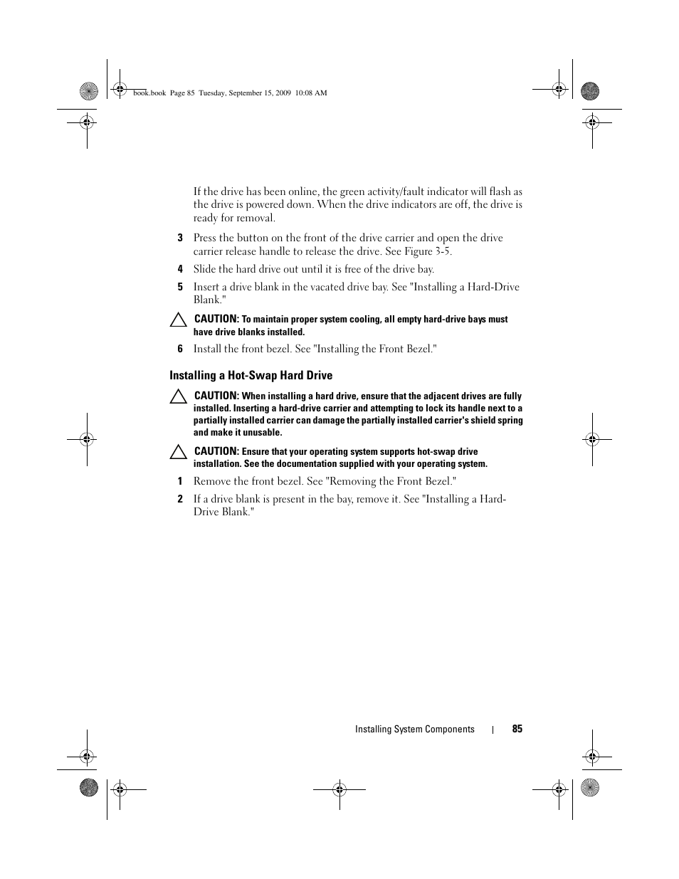 Installing a hot-swap hard drive | Dell PowerEdge T610 User Manual | Page 85 / 206