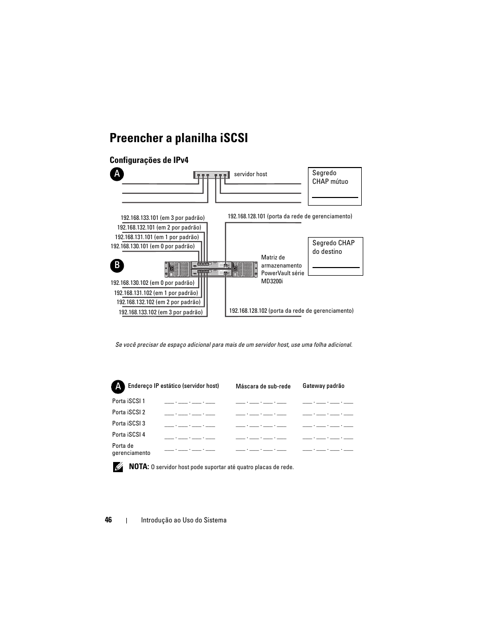 Preencher a planilha iscsi, Configurações de ipv4 | Dell PowerVault MD3200i User Manual | Page 48 / 92