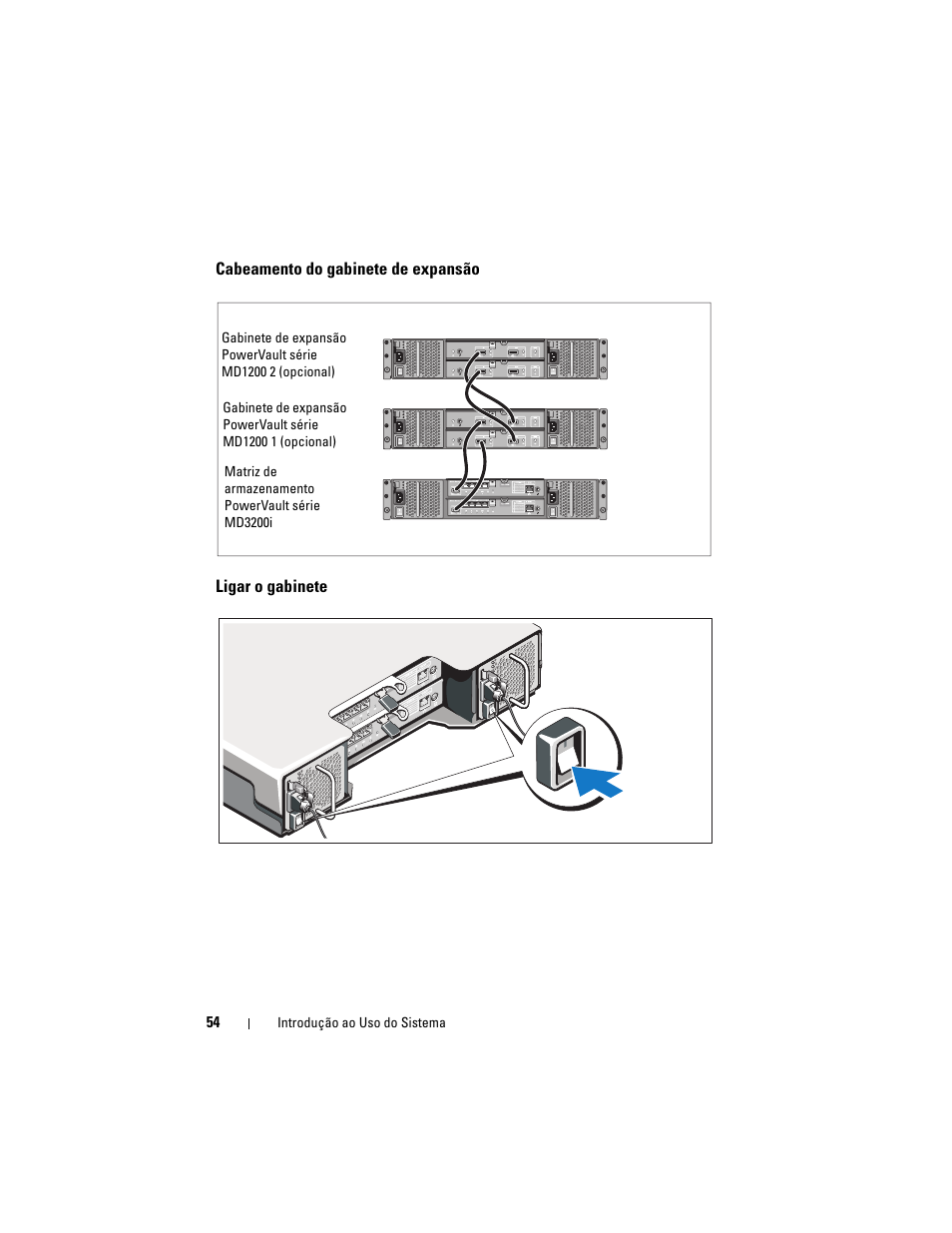 Cabeamento do gabinete de expansão, Ligar o gabinete | Dell PowerVault MD3200i User Manual | Page 56 / 92