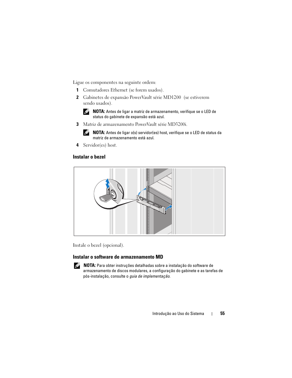 Instalar o bezel, Instalar o software de armazenamento md | Dell PowerVault MD3200i User Manual | Page 57 / 92